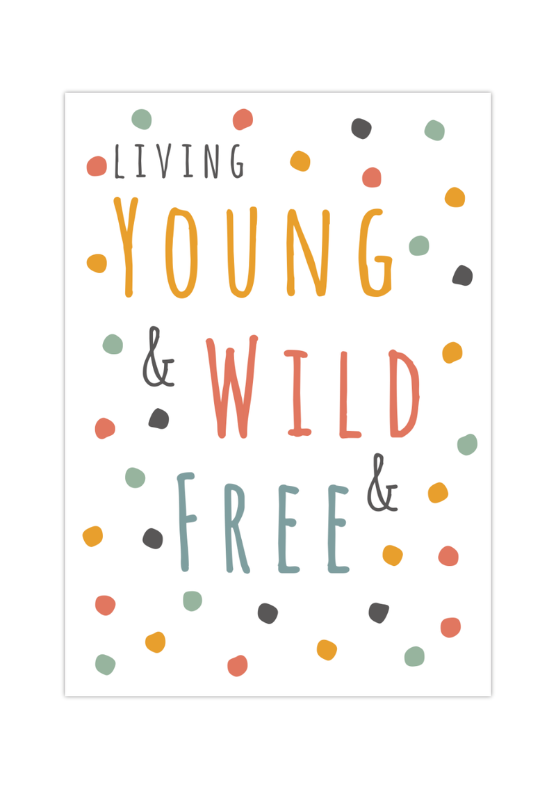 & Free | Kinderzimmer Wild – Spruch & MrTKBooker Young Poster