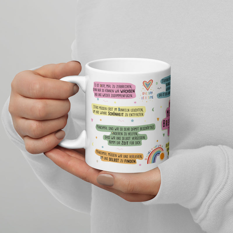 Diese motivierende Tasse hilft dir über deinen mentalen Breakdown hinüber. 