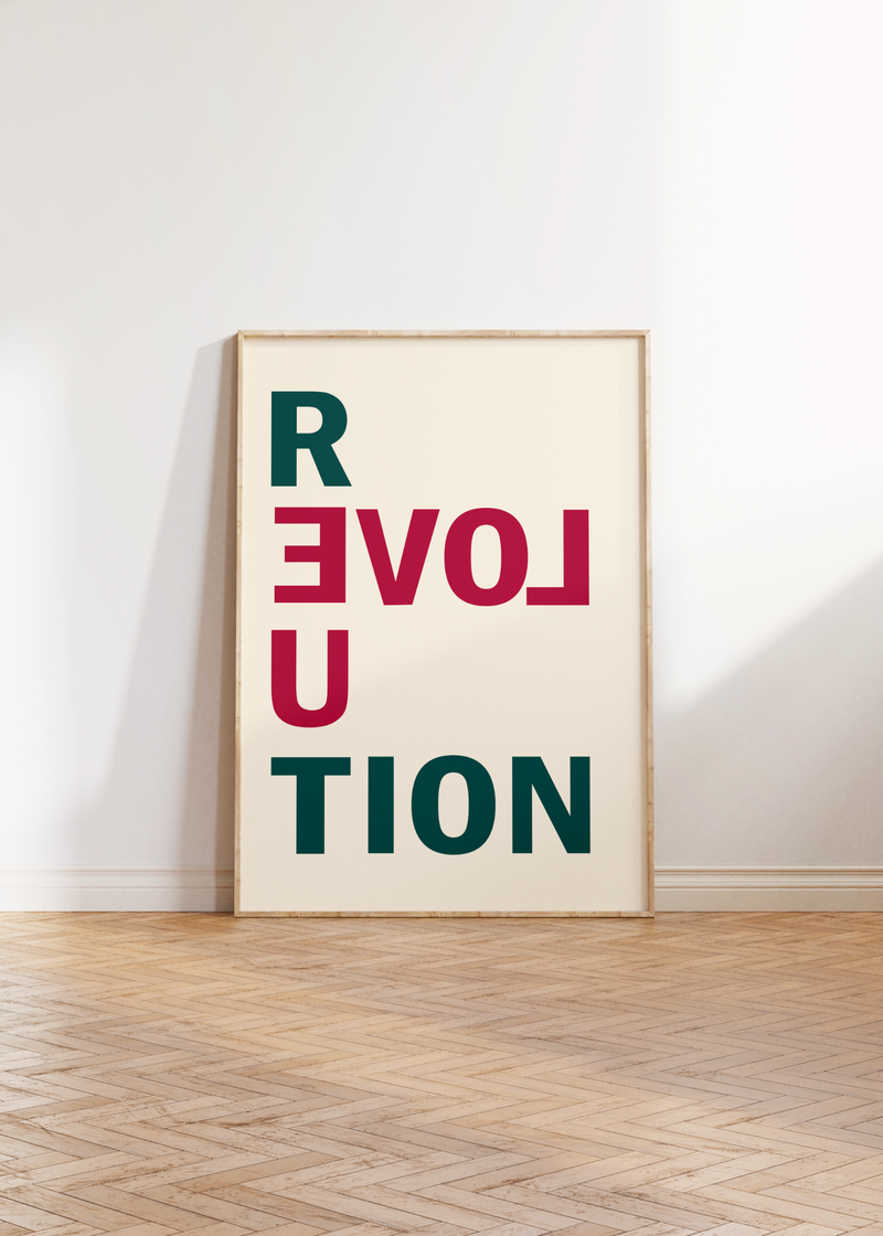 Dieses tolle Poster mit dem Spruch Revolution in dem die Worte Love U zu erkennen sind