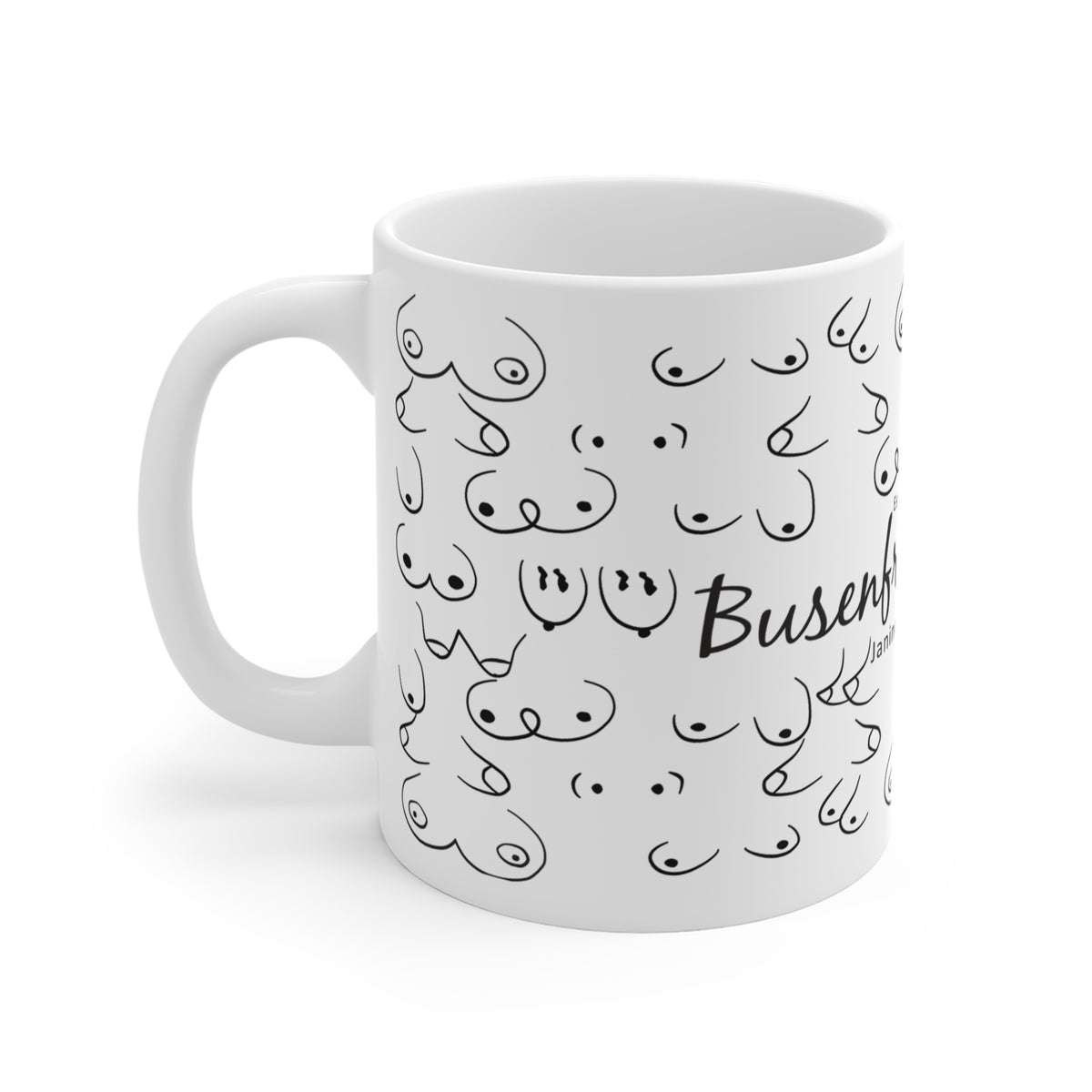 Die personalisierbare Tasse für deine beste Freundin zeigt unterschiedliche Formen von Brüsten und das Wort Busenfreundinnen.