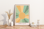 Das Poster zeigt eine Sonne und den Spruch "Sunshine in my Mind" in verschiedenen grünen und orangen Pastelltönen.