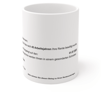 Personalisierte Rentenbescheid-Tasse – Individuell gestaltbar mit Namen, Datum und persönlichen Texten. Hochwertige Keramik, Panorama-Druck, spülmaschinenfest. Perfektes Geschenk zum Ruhestand!