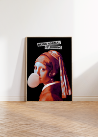 Poster Mädchen mit Perlenohring Spruch lustig