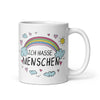 Dieses lustige Tasse mit dem Spruch "Ich Hasse Menschen" mit Regenbogen ist die perfekte Tasse für Morgenmuffel und Schreibtischtäter. 