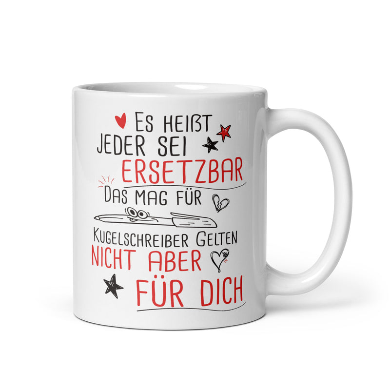 Diese Tasse mit dem lustigem Spruch " Es heißt jeder sei ersetzbar. Das gilt für Kugelschreiber, nicht aber für Dich" ist das perfekte Geschenk für eine liebgewonne Arbeitskollegin.