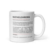 Diese Tasse mit der Definition des Wortes Mathelehrer oder Mathelehrerin inklusive Matheformeln ist das ideale Geschenk für alle Mathelehrer und Mathelehrerinnen. 