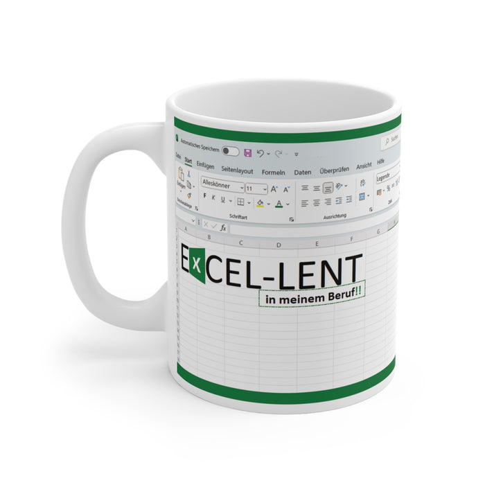Diese Excel Tasse zeigt ein Excel Arbeitspapier mit dem Spruch Excel-lent in meinem Beruf. 