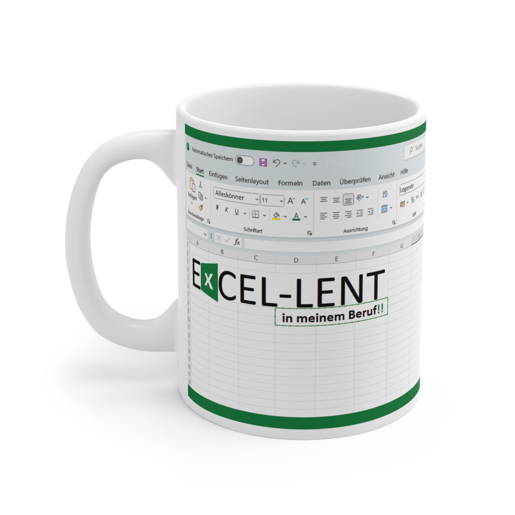 Diese Excel Tasse zeigt ein Excel Arbeitspapier mit dem Spruch Excel-lent in meinem Beruf. 