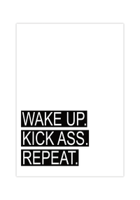 Motivationsposter, Mindset Bild mit dem Spruch WAKE UP. KICK ASS. REPEAT.!! Pack