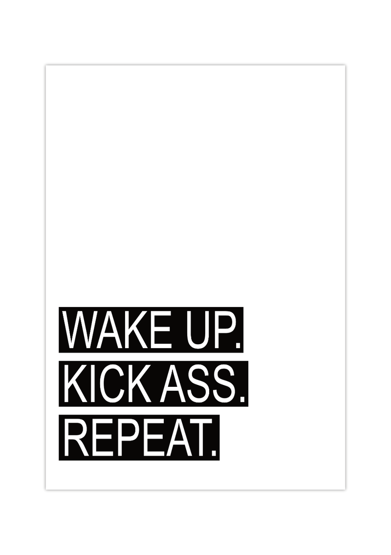 Motivationsposter, Mindset Bild mit dem Spruch WAKE UP. KICK ASS. REPEAT.!! Pack