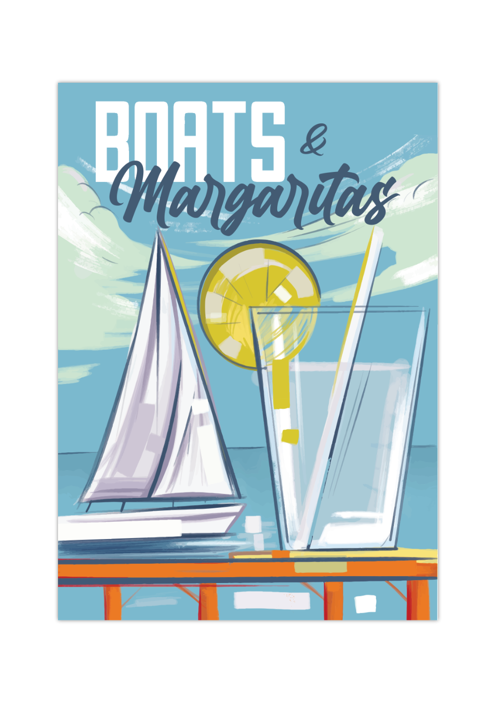 Das maritime Poster zeigt dir eine sommerliche Szene mit einer Margarita im Vorder- und einem Selgelboot im Hintergrund.