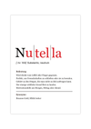 Dieses lustige Küchenposter mit der Definition von Nutella ist die ideale Küchendeko für alle Nutella-Junkies. 