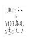 Schönes maritimes Poster mit einem Papierboot und dem Spruch Zuhause ist, wo der Anker fällt.