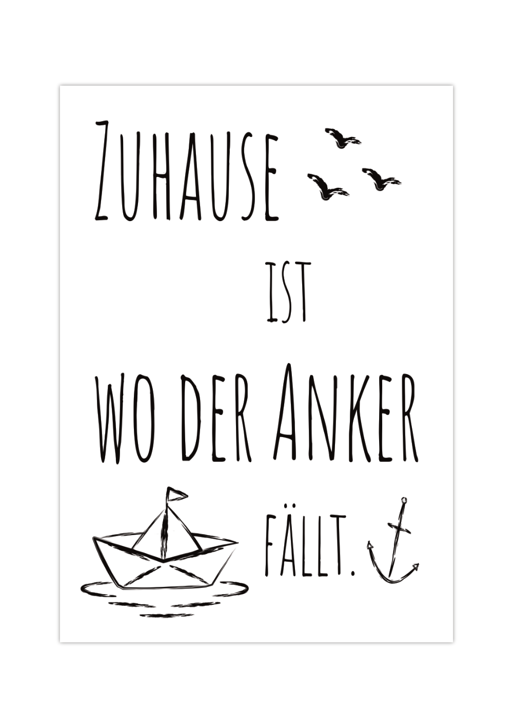 Schönes maritimes Poster mit einem Papierboot und dem Spruch Zuhause ist, wo der Anker fällt.