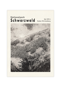 Dieses Poster zeigt eine Ansicht des Waldes im Nationalpark Schwarzwald, im Bundesland Baden-Württemberg.