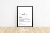 Dieses Aktienposter mit der Definition des Wortes Trader ist das ideale Geschenk für Aktionäre, Trader, Banker, Krypto- und Wertpapierhändler.
