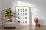 Dieses Poster für die Küche zeigt den Spruch "Good Food Good Mood". 