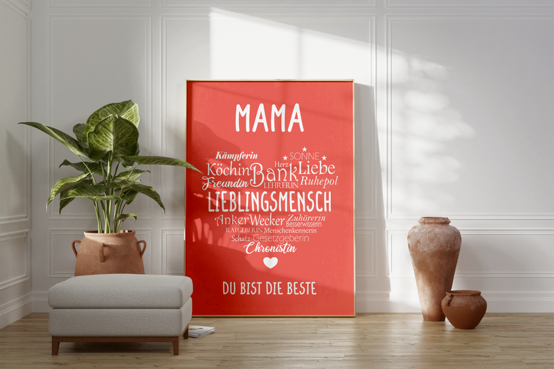 Dieses Poster eignet sich ideal als Geschenk für deine Mama zum Muttertag, Weihnachten, Geburtstag oder um einfach mal Danke zu sagen.