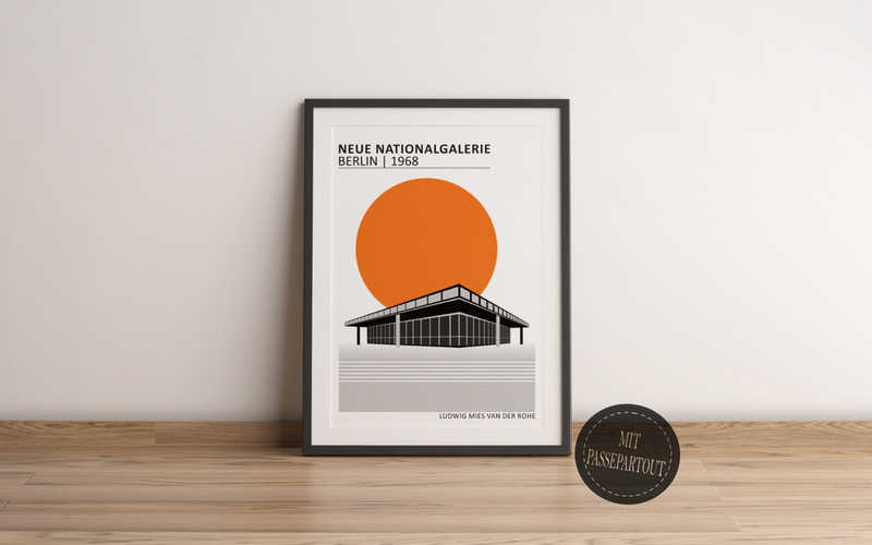 Dieses Poster zeigt die Neue Nationalgalerie im Bauhausstil, das Gebäude wurde von Ludwig Mies van der Rohe entworfen und 1968 in Berlin eröffnet.