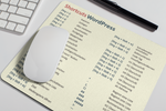 Das Wordpress Mauspad mit Tastenkombinationen oder auch Shortcuts genannt, ist dein idealer Wegbegleiter im stressigen Arbeitsalttag.