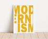 Das Poster zeigt das Wort Modernism in gelber Schrift.