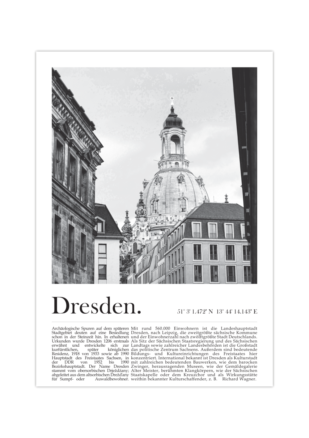 Dieses Poster zeigt dir eine Ansicht von Dresden mit Blick in die historische Altstadt, in dem im Hintergrund die Dresdener Frauenkirche zu sehen ist.