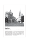 Dieses Poster zeigt dir in Schwarz Weiß eine Fotografie des Doms der Landeshauptstadt Erfurt in Thüringen. 