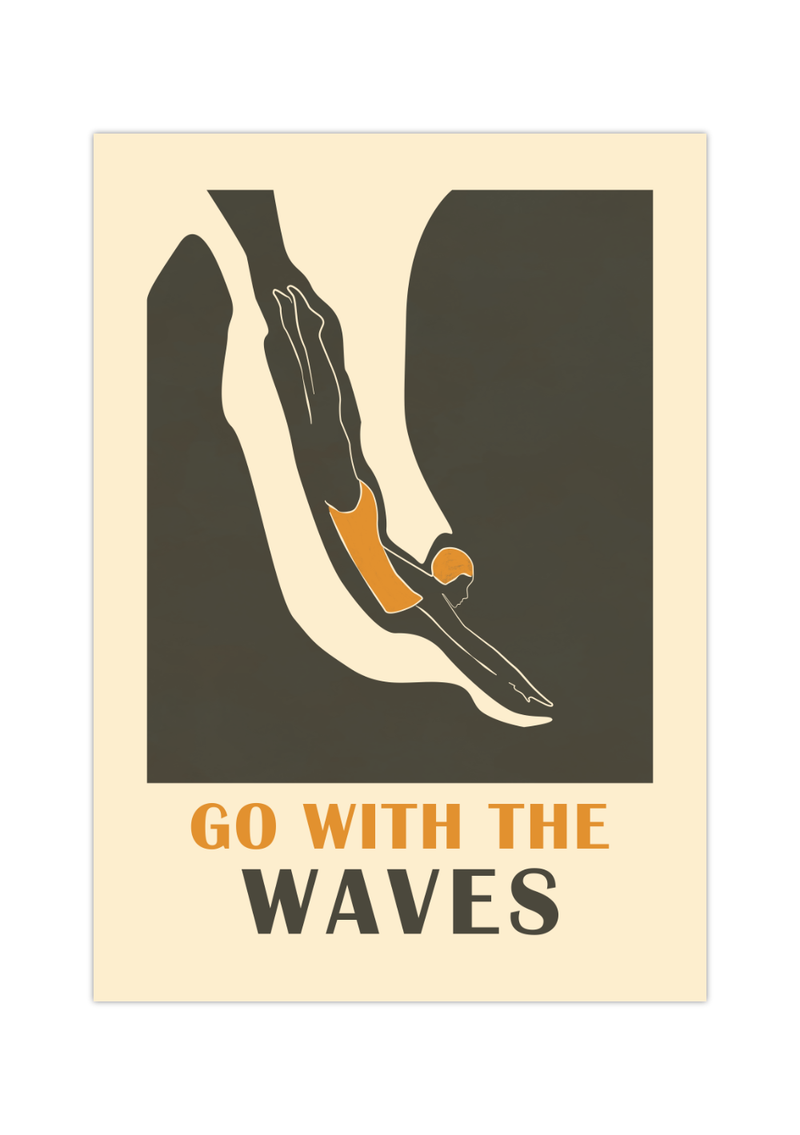 Dieses maritime Poster zeigt eine Schwimmerin die ins Wasser springt. Unterzeichnet mit dem Spruch "Go With The Waves".