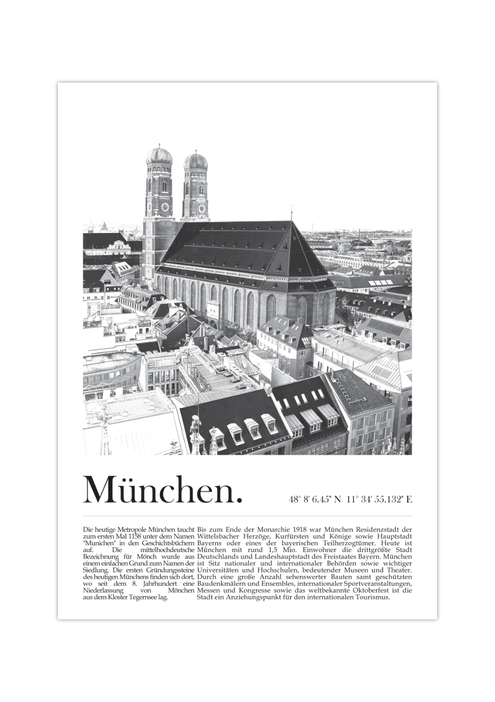 Das Poster zeigt dir in schwarz und weiß eine Ansicht von München auf der das städtische Wahrzeichen, die Frauenkirche, zu sehen ist.