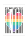 Das Poster zeigt in den typischen Regenbogenfarben den Spruch "Stay Queer, Stay Rebell". 